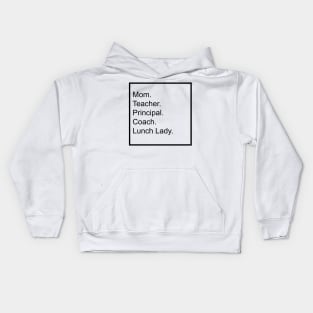 Homeschool Mom Kids Hoodie